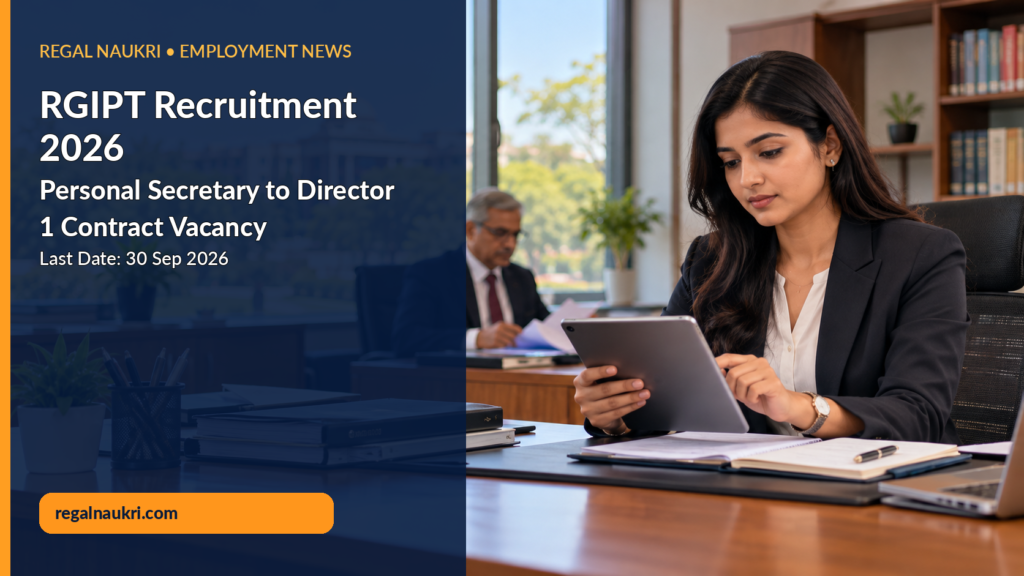 RGIPT Personal Secretary to Director Recruitment 2026 for 1 Contract Vacancy at Jais Campus
