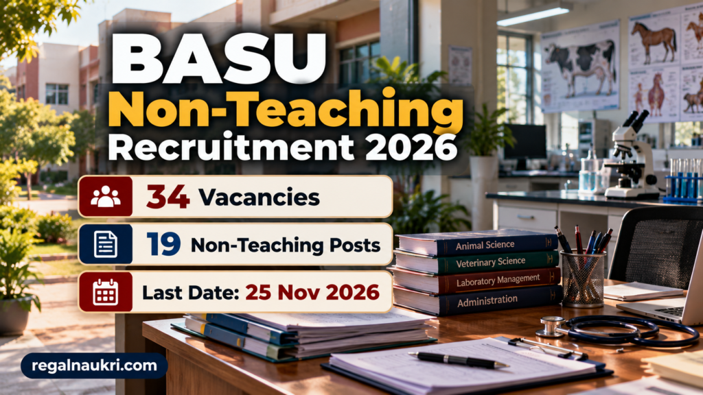 BASU Non-Teaching Recruitment 2026 for 34 vacancies across 19 posts