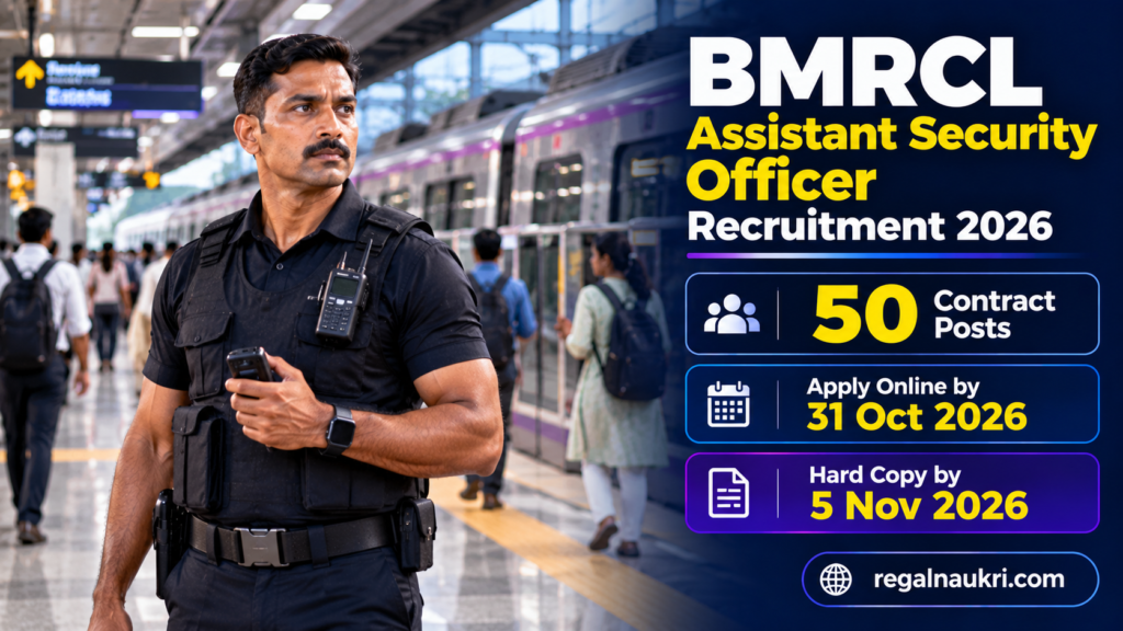 BMRCL Assistant Security Officer Recruitment 2026 for 50 contract posts