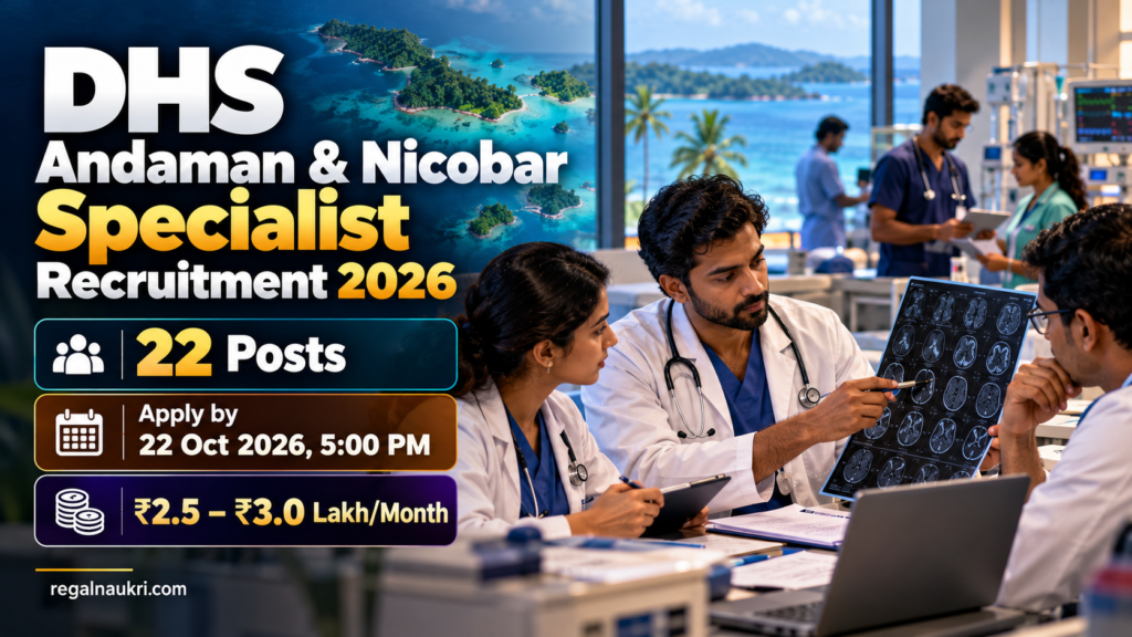 DHS Andaman and Nicobar Specialist Recruitment 2026 for 22 doctor posts