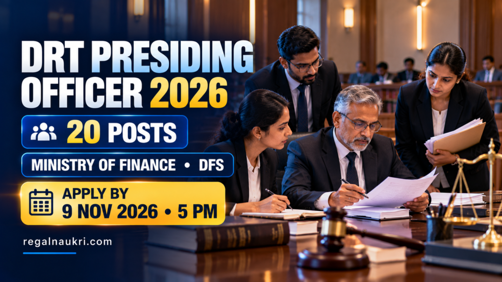 DRT Presiding Officer Recruitment 2026 for 20 tribunal posts under Ministry of Finance