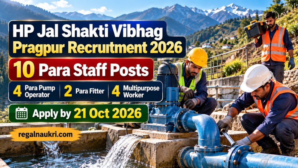 HP Jal Shakti Pragpur Recruitment 2026 for 10 Para Pump Operator Fitter and Multipurpose Worker Posts