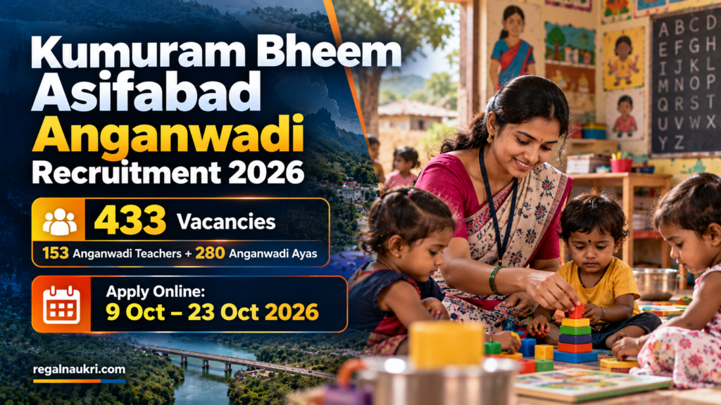 Kumuram Bheem Asifabad Anganwadi Recruitment 2026 for 433 vacancies