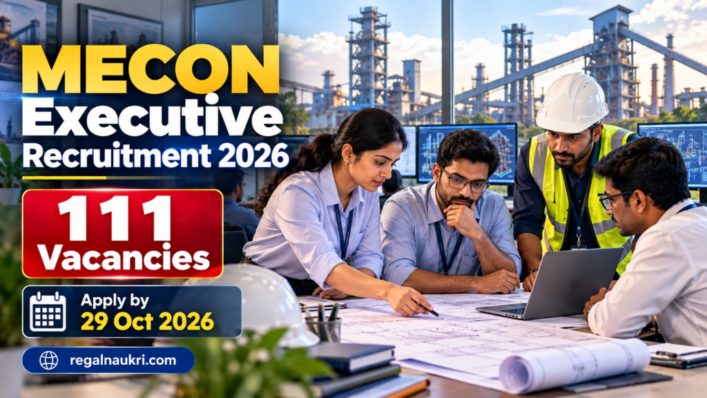MECON Executive Recruitment 2026 for 111 Regular Executive Vacancies