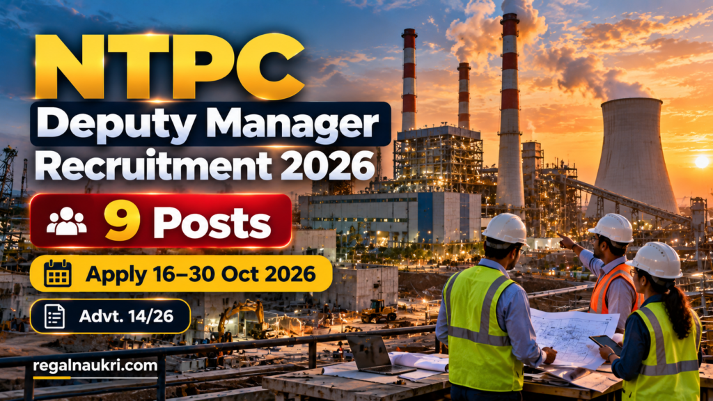 NTPC Deputy Manager Recruitment 2026 for 9 engineering posts