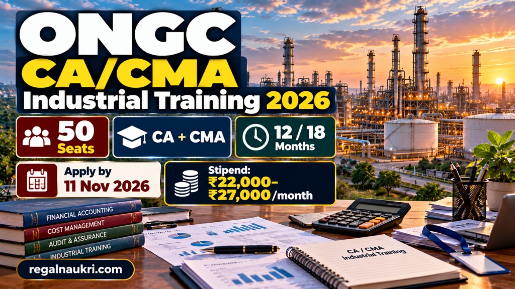ONGC CA CMA Industrial Training 2026 for 50 training seats